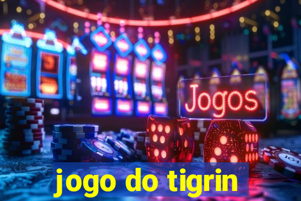 jogo do tigrin