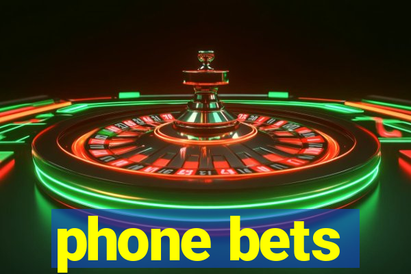 phone bets