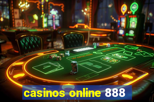 casinos online 888