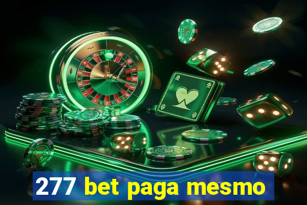 277 bet paga mesmo