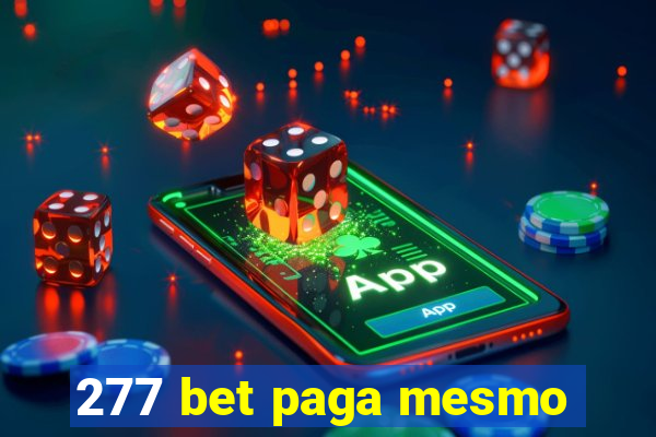 277 bet paga mesmo