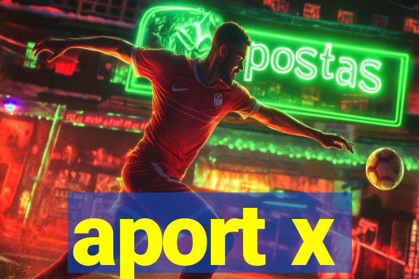 aport x