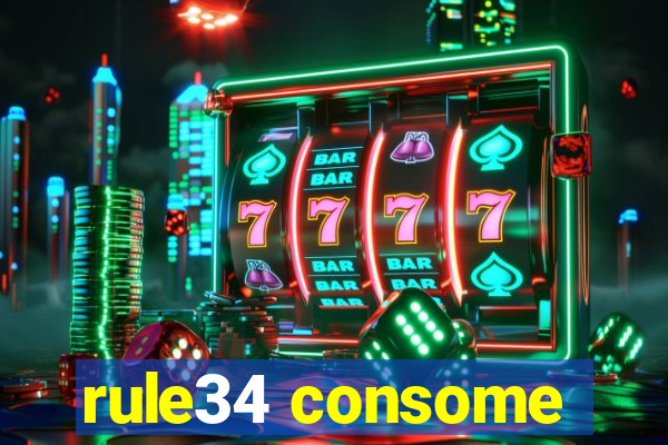 rule34 consome