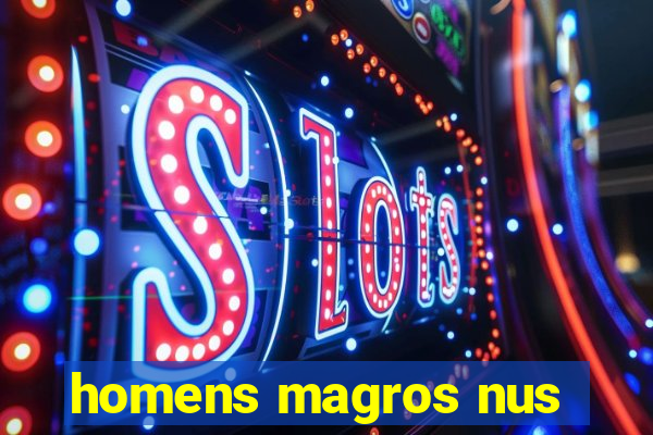 homens magros nus