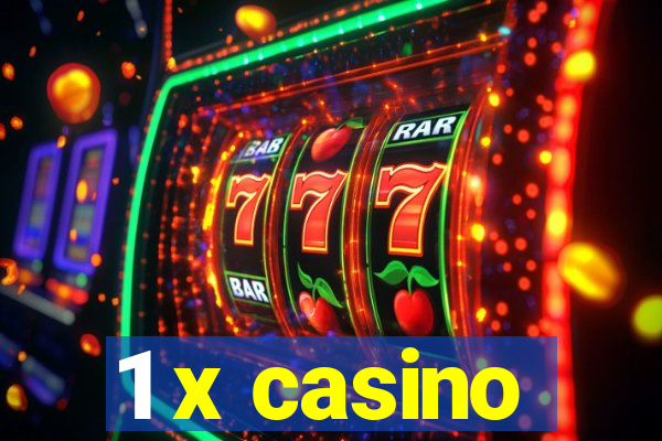 1 x casino