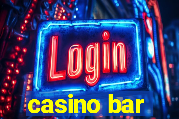 casino bar