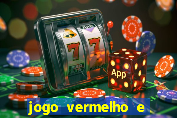 jogo vermelho e preto blaze