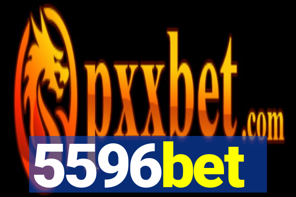 5596bet