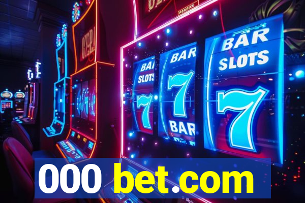 000 bet.com