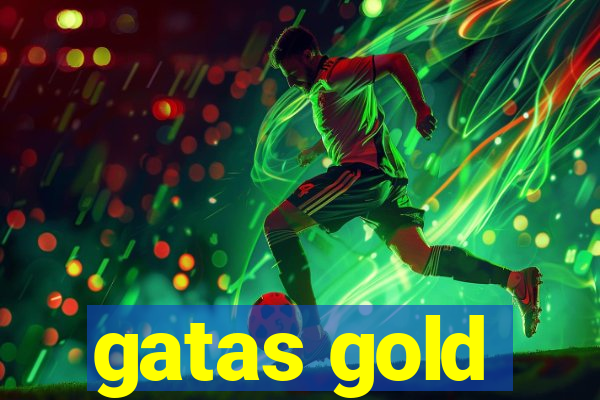 gatas gold