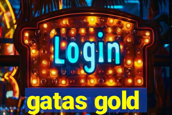 gatas gold