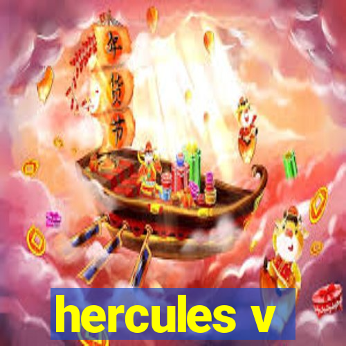 hercules v