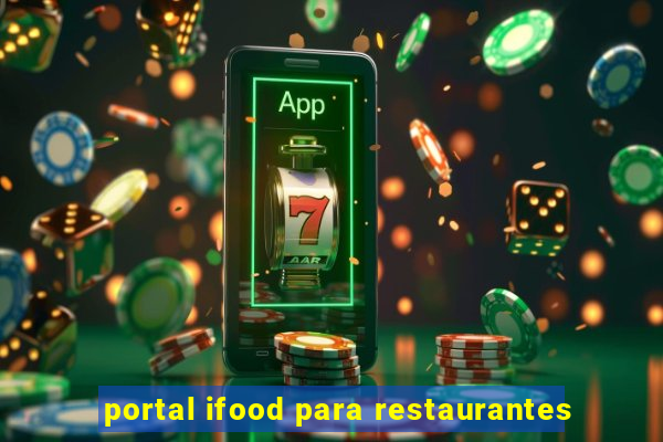 portal ifood para restaurantes