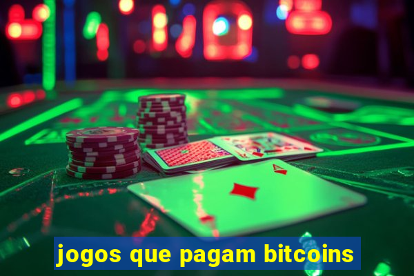 jogos que pagam bitcoins