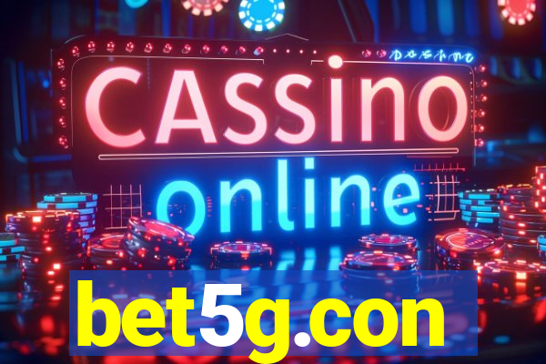 bet5g.con