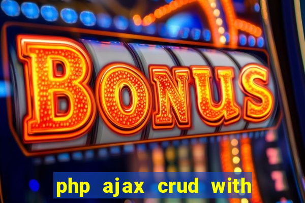 php ajax crud with datatables and bootstrap modals