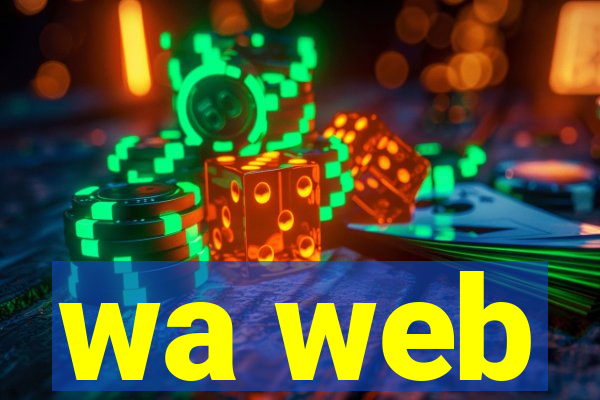 wa web