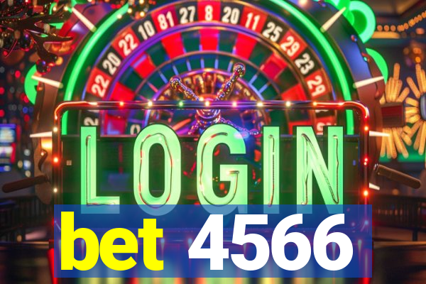 bet 4566