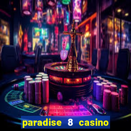 paradise 8 casino no deposit codes