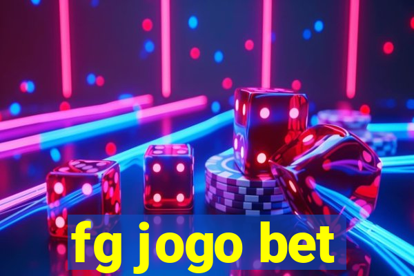 fg jogo bet