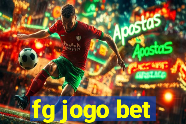 fg jogo bet