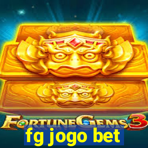 fg jogo bet