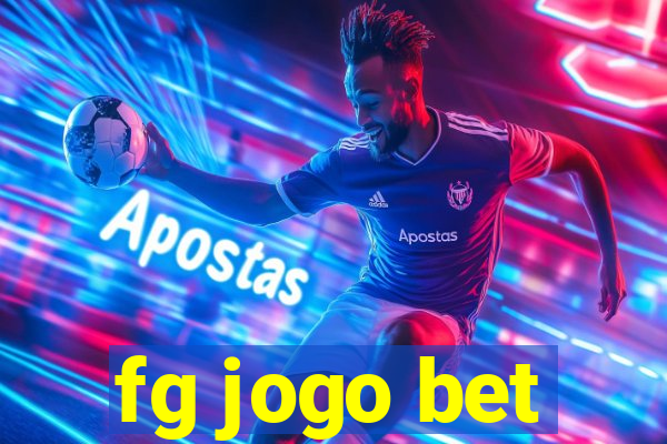 fg jogo bet