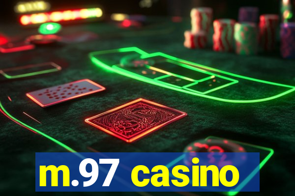 m.97 casino