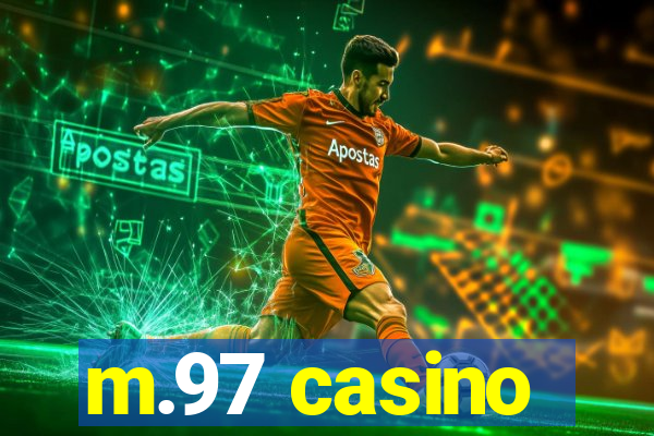 m.97 casino