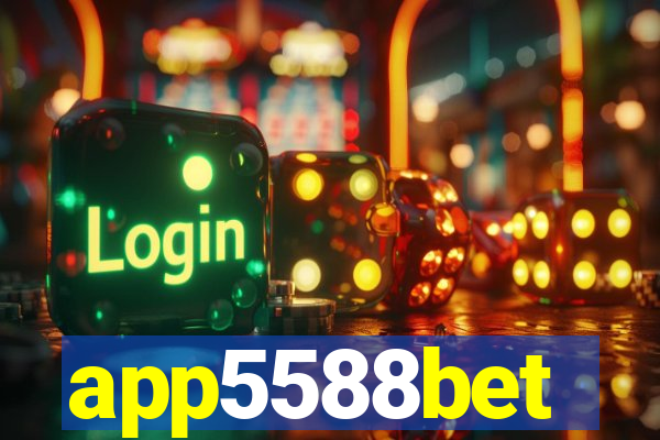 app5588bet