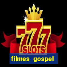 filmes gospel baseadas em fatos reais emocionantes