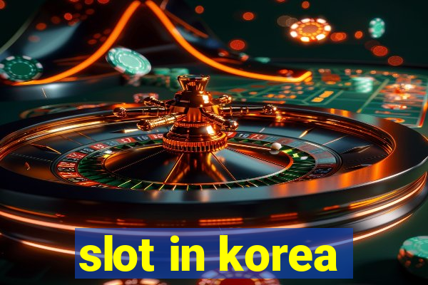 slot in korea