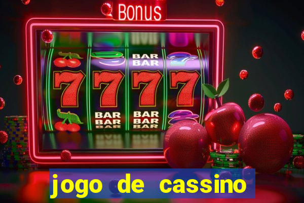 jogo de cassino sem dep贸sito