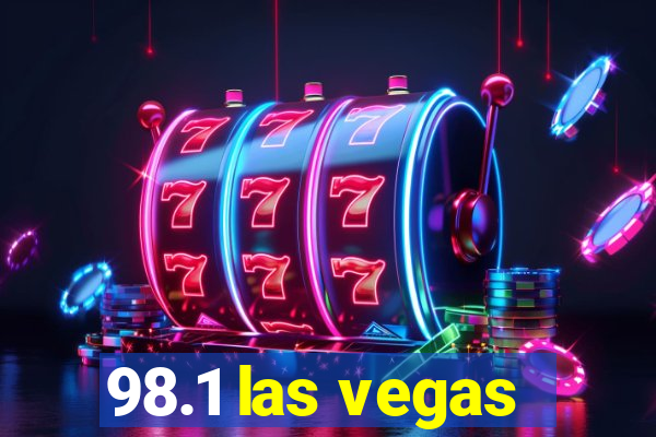 98.1 las vegas