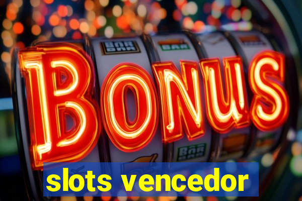 slots vencedor