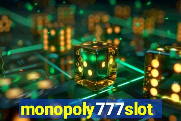 monopoly777slots.com