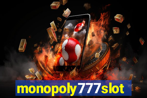 monopoly777slots.com