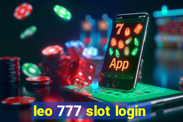 leo 777 slot login