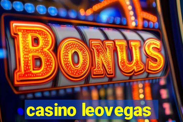 casino leovegas