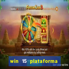 win 15 plataforma de jogos