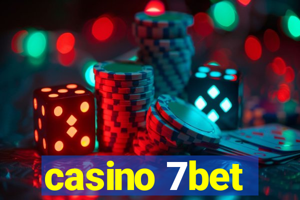 casino 7bet