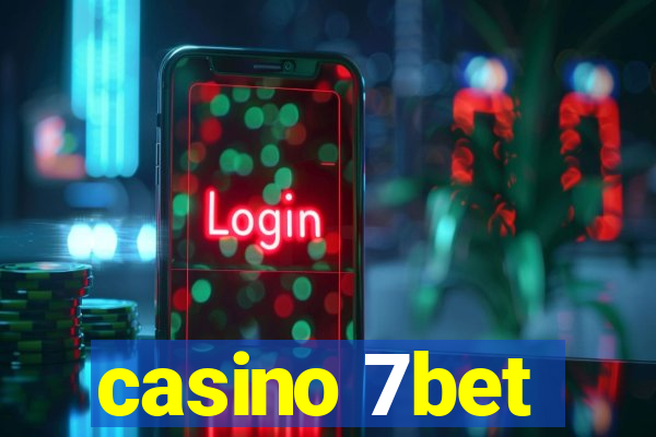 casino 7bet