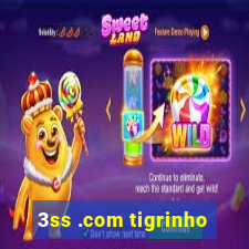 3ss .com tigrinho