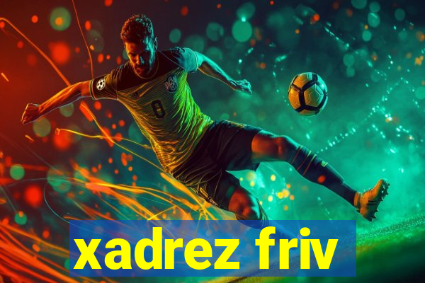 xadrez friv