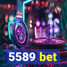 5589 bet