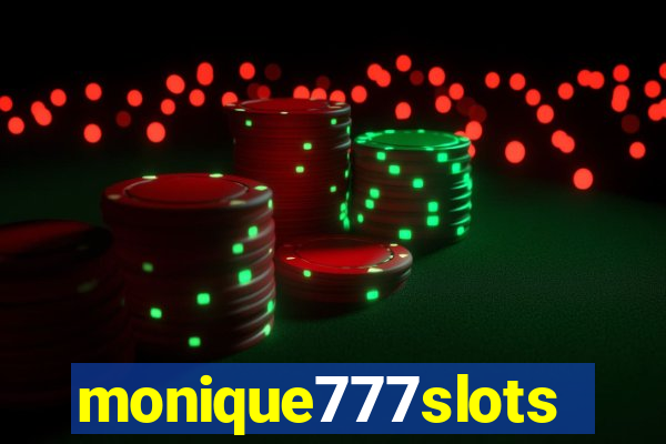 monique777slots