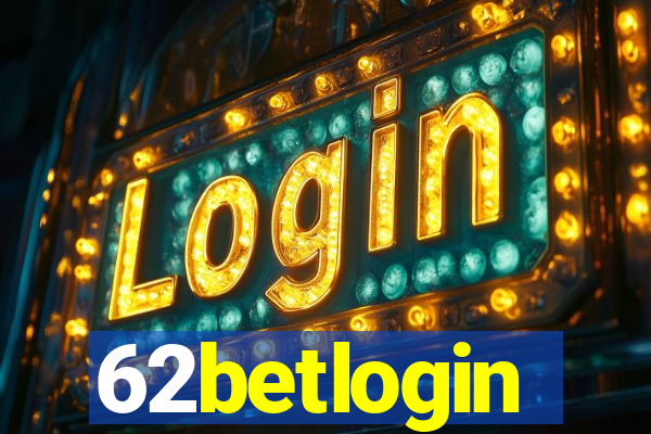 62betlogin