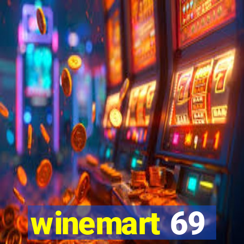 winemart 69