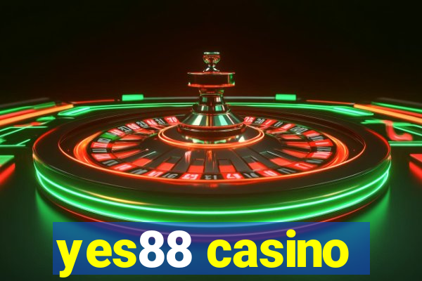 yes88 casino