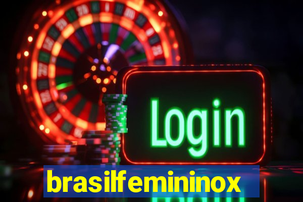 brasilfemininox